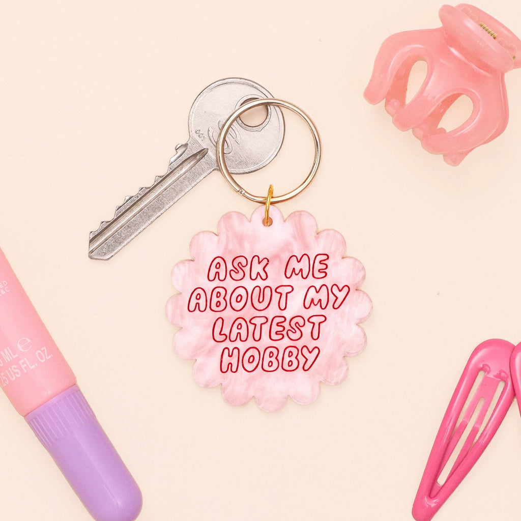 Oh, Laura Acrylic keyring - ask me about my latest hobby