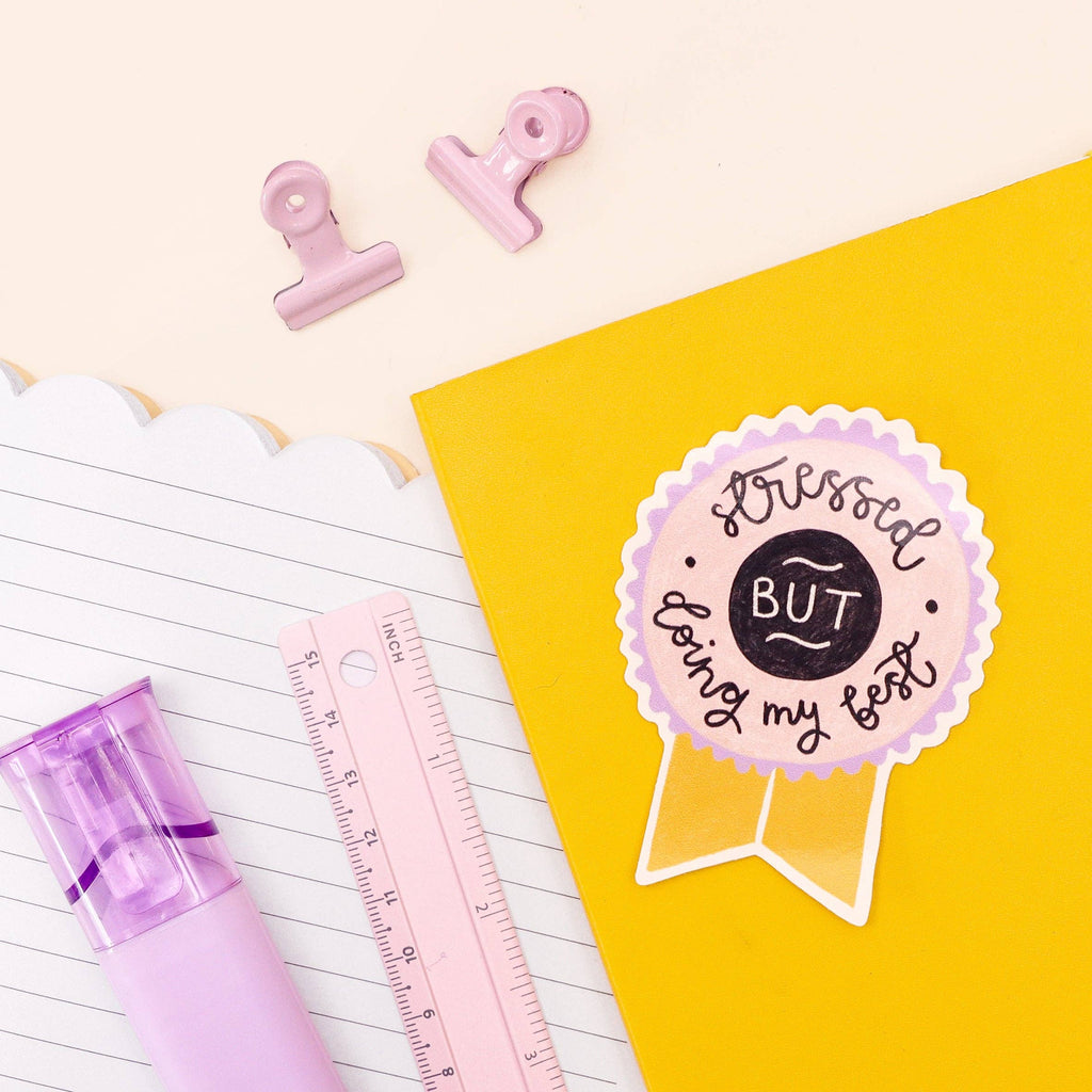 Vinyl sticker - stressed but doing my best