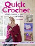 Quick Crochet by Chrissie Day- re-loved