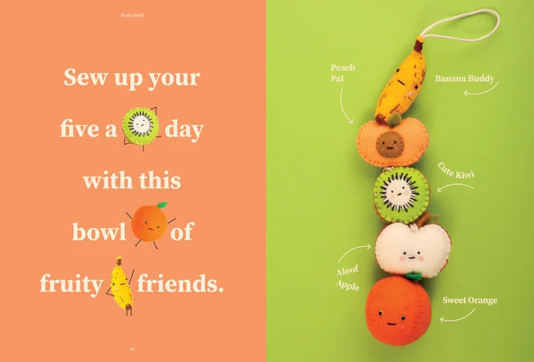 Trinkets: Felt Foods to Sew and Love